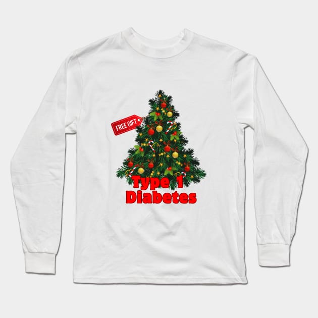 Diabetes Christmas Tree Free Gift Type 1 Diabetes Long Sleeve T-Shirt by Diabeticsy